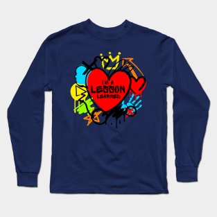 Lesson Learned Design Long Sleeve T-Shirt